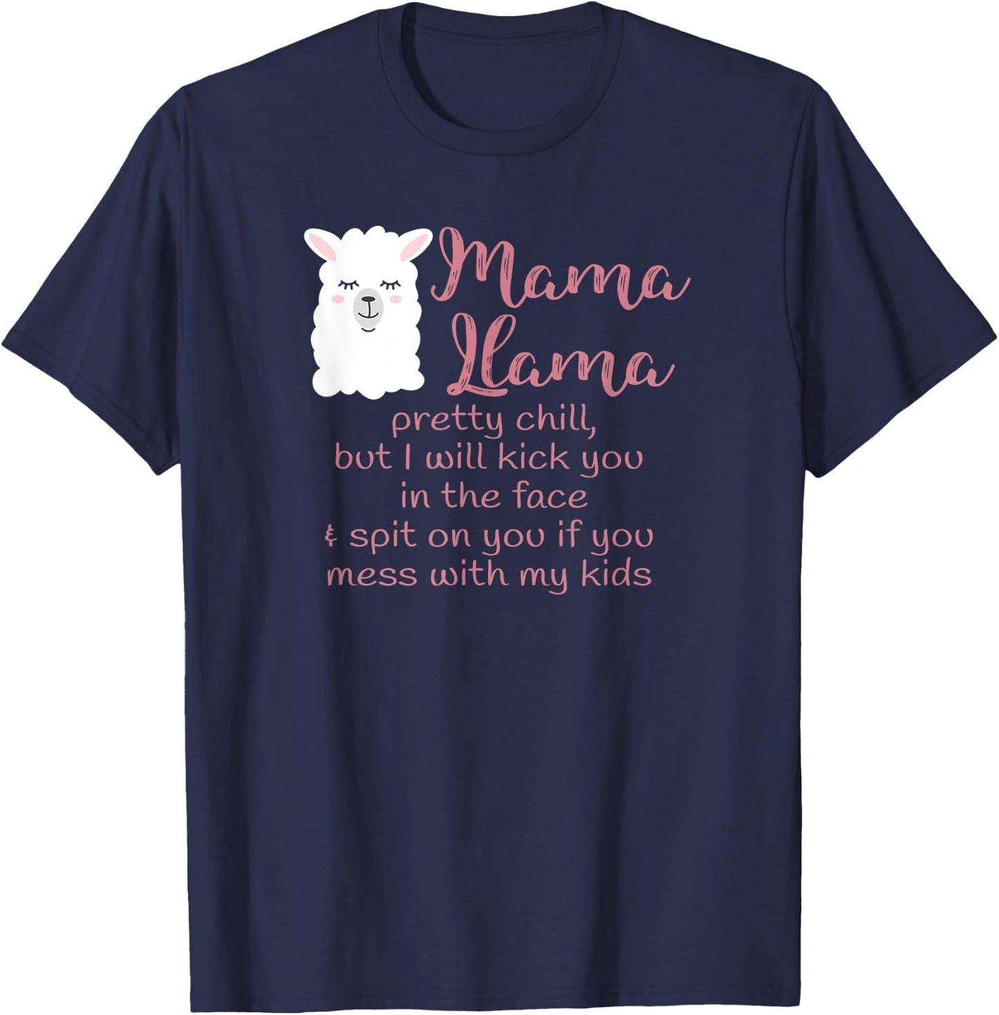 Mama Llama Mom Life Don't mess with my kids T-Shirt - T-Shirt | Navy