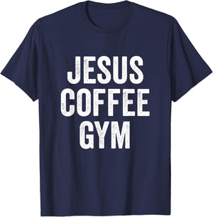 Jesus Coffee Gym Christian Workout Weightlifting Fitness T-Shirt - T-Shirt | Navy