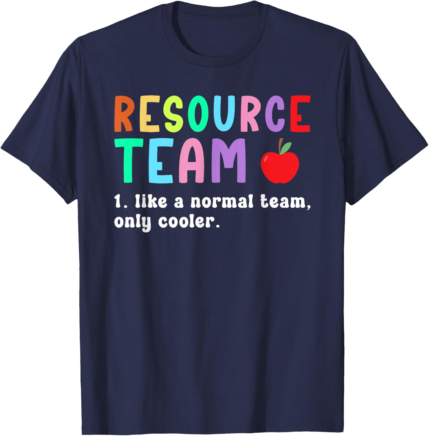 Resource Team Definition Resource Teacher Crew T-Shirt - T-Shirt | Navy
