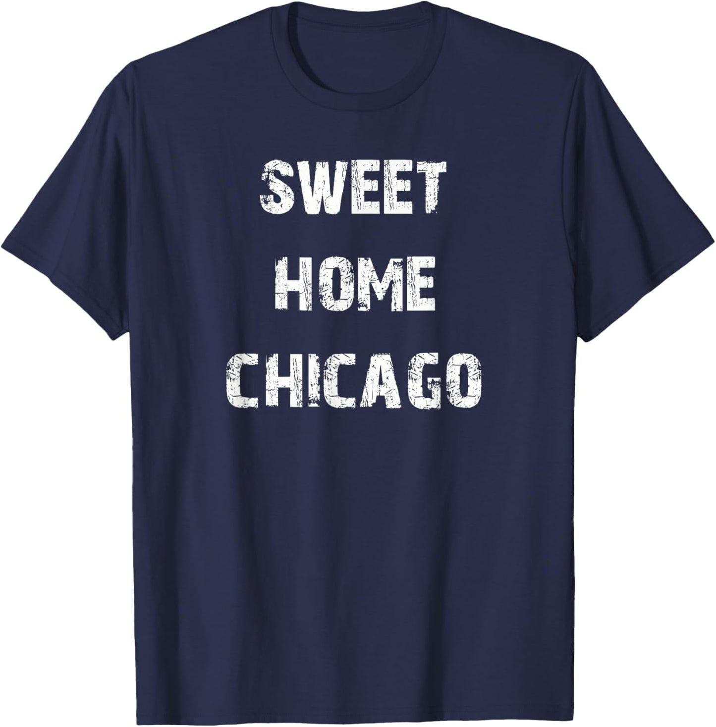Sweet Home Chicago T-Shirt - T-Shirt | Navy