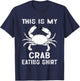 Funny This Is My Crab Eating Shirt Red Crab Crabbing Foodie T-Shirt - T-Shirt | Navy