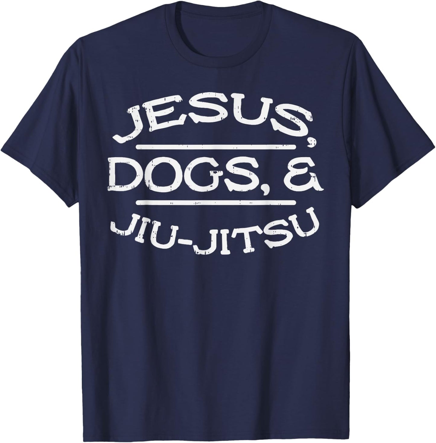 Jesus Dogs Jiu Jitsu BJJ Sports Brazilian Martial Arts Gift T-Shirt - T-Shirt | Navy