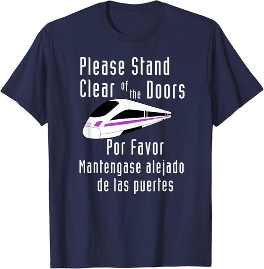 Funny Monorail Please Stand Clear of the Doors Por Favor T-Shirt - T-Shirt | Navy