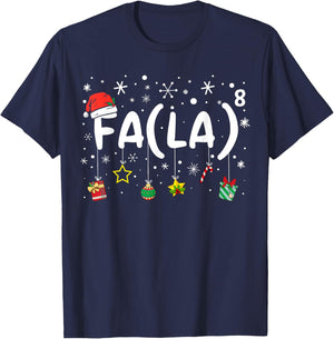 FA (LA)8 Funny Christmas Santa Fa La Math Teacher Men Women T-Shirt - T-Shirt | Navy