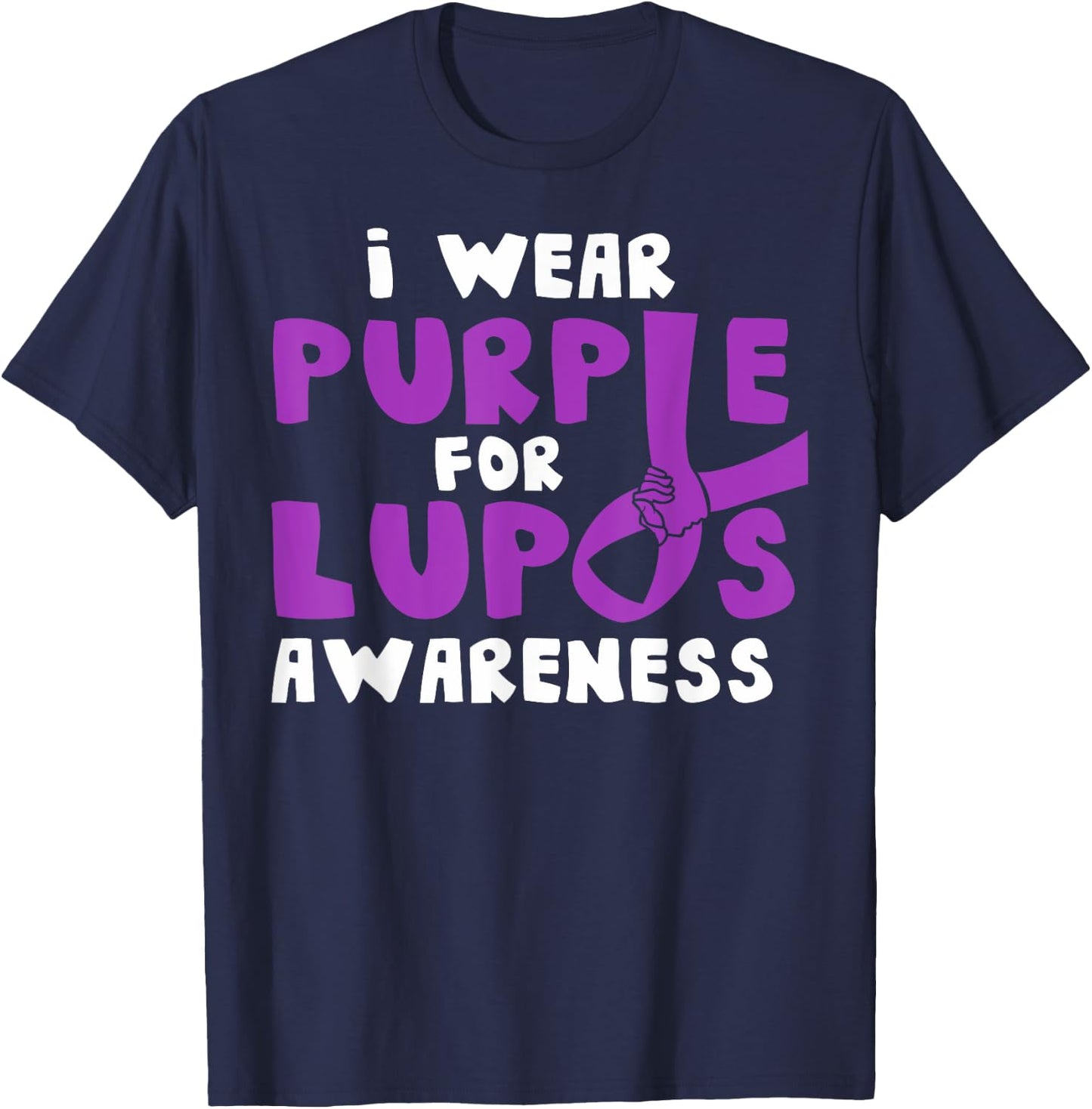 I Wear Purple for Lupus Awareness Month Autoimmune Diseases T-Shirt - T-Shirt | Navy