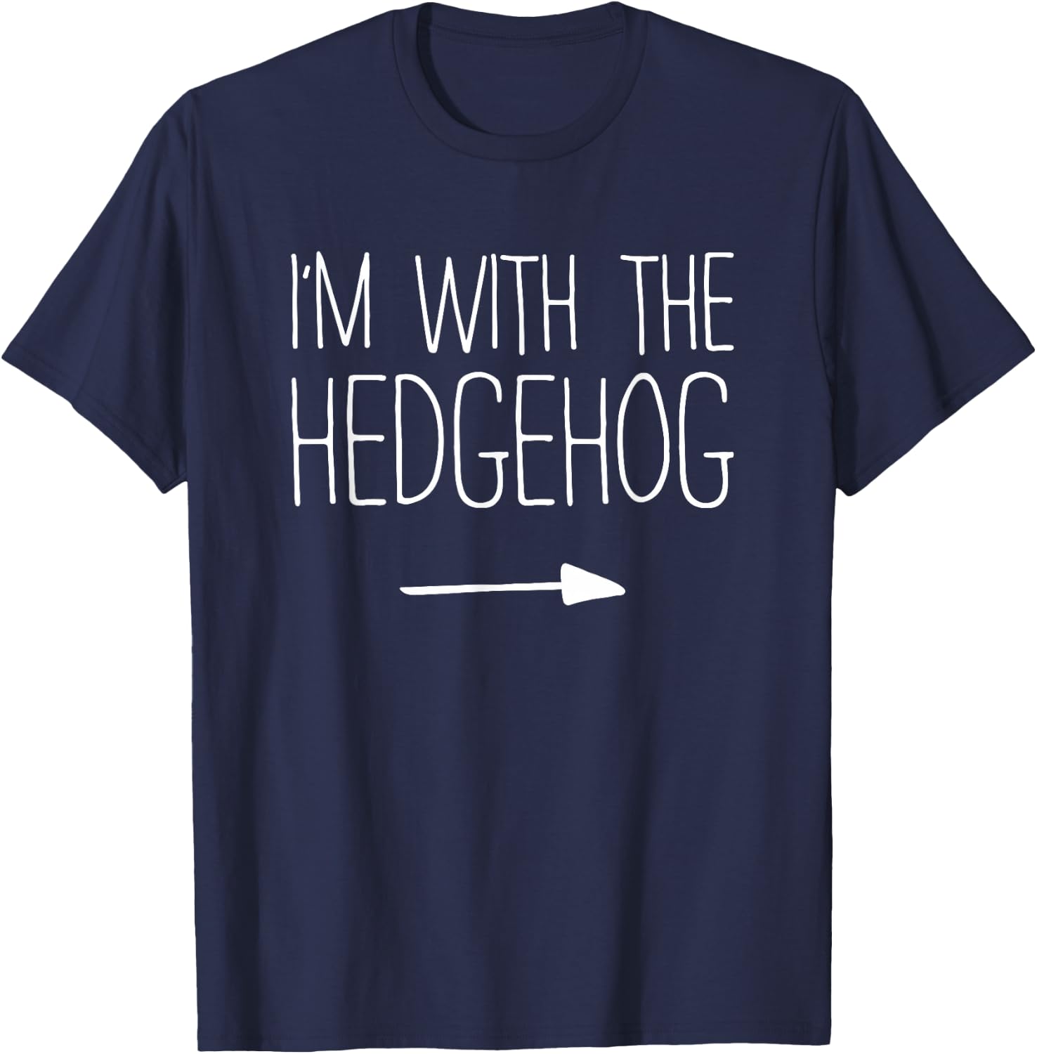I'm With The Hedgehog Shirt Adult Kids Men Women Costume T-Shirt - T-Shirt | Navy