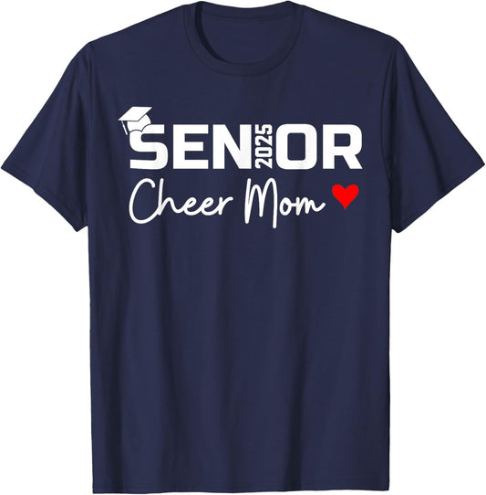 Proud Cheer Mom Of A Class Of 2025 Senior Graduate Red Heart T-Shirt - T-Shirt | Navy