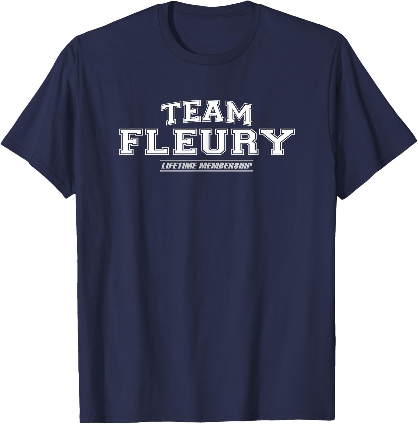 Team Fleury | Proud Family Surname, Last Name T-Shirt - T-Shirt | Navy