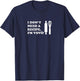 I Don't Need A Recipe I'm Vovo Portuguese Grandmother T-Shirt - T-Shirt | Navy