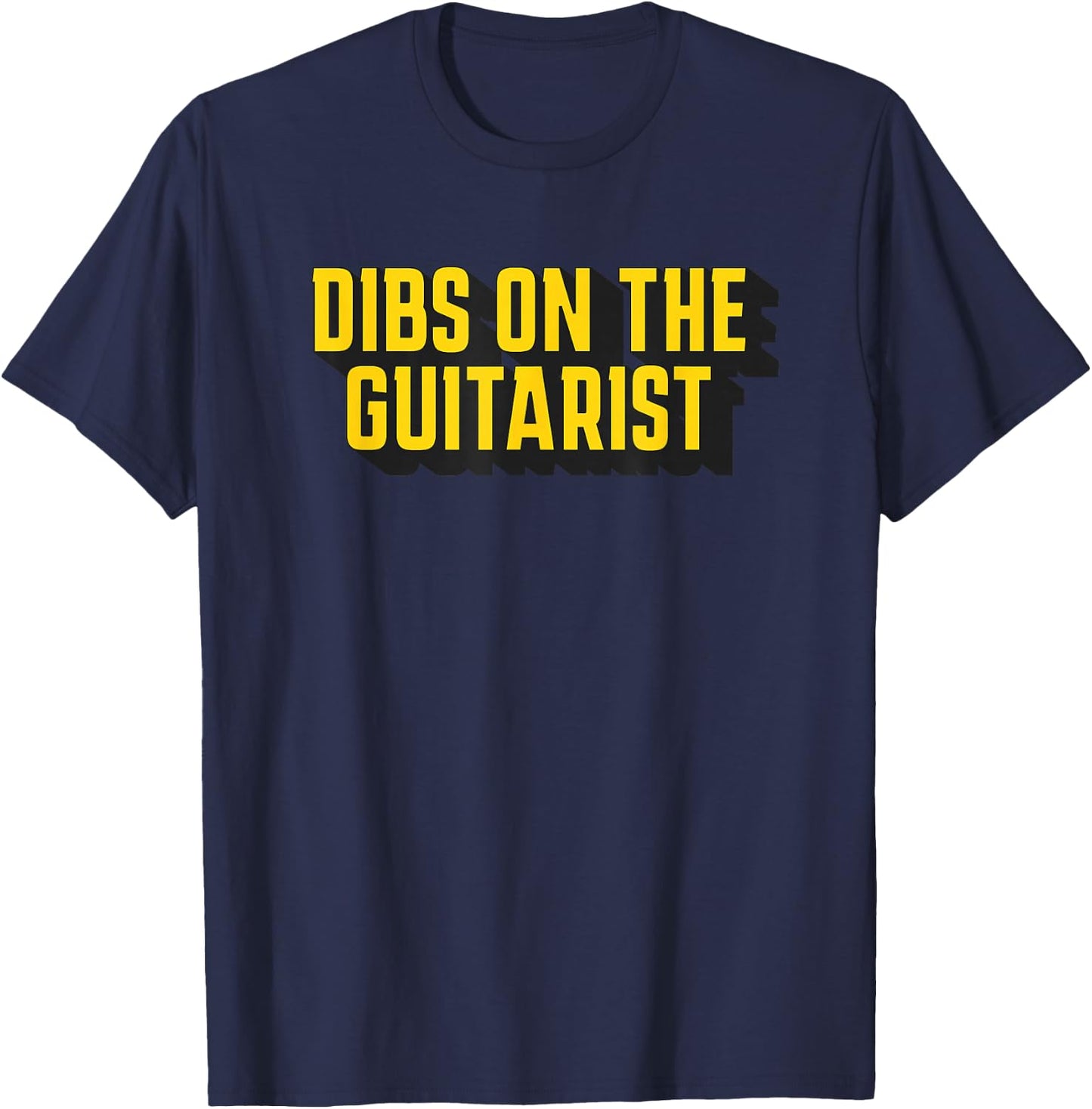 Dibs on the Guitarist Guitar Player Wife T-Shirt - T-Shirt | Navy