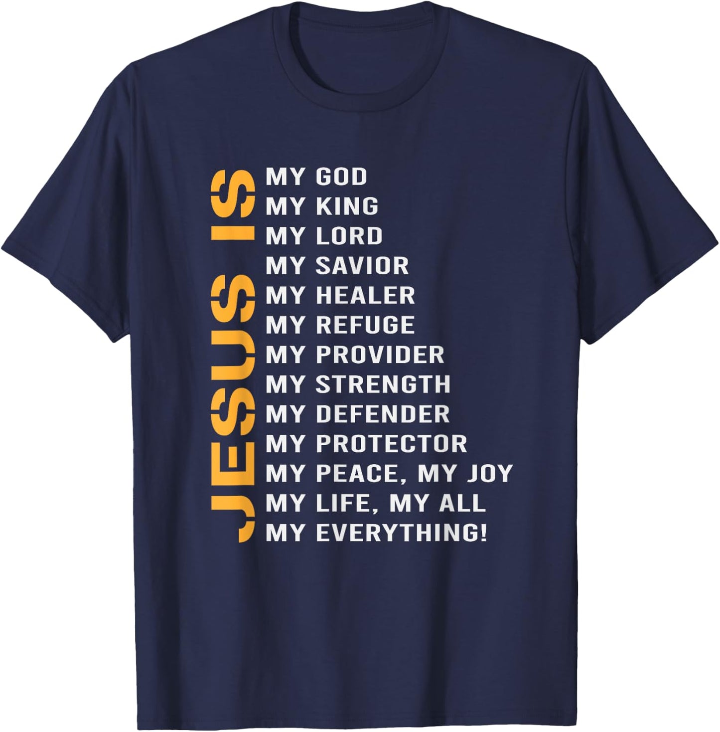 Jesus Lord God Savior Devotee Gift Jesus T-Shirt - T-Shirt | Navy