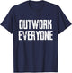Outwork Everyone T-Shirt - T-Shirt | Navy