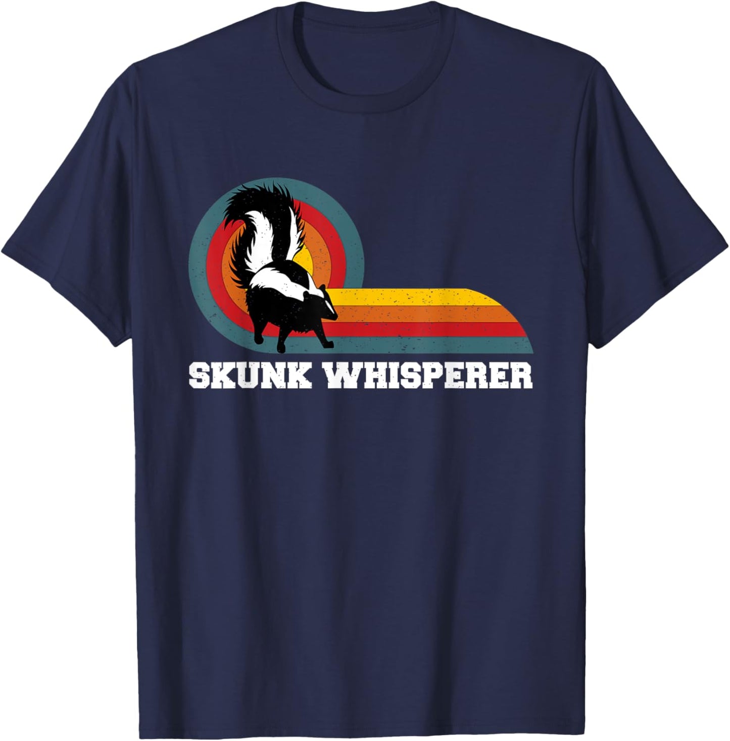 Skunk Whisperer | Funny Pet Skunks T-Shirt - T-Shirt | Navy