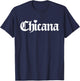 Chicana Women Heart Mexican American T-Shirt - T-Shirt | Navy