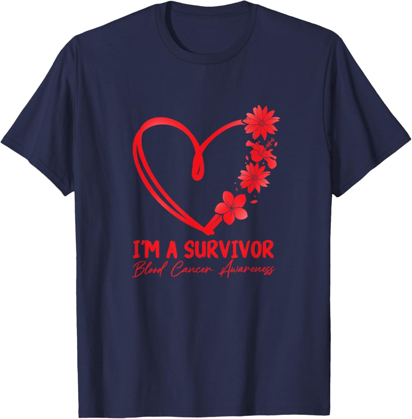 I'm a Survivor. Blood Cancer Awareness T-Shirt - T-Shirt | Navy
