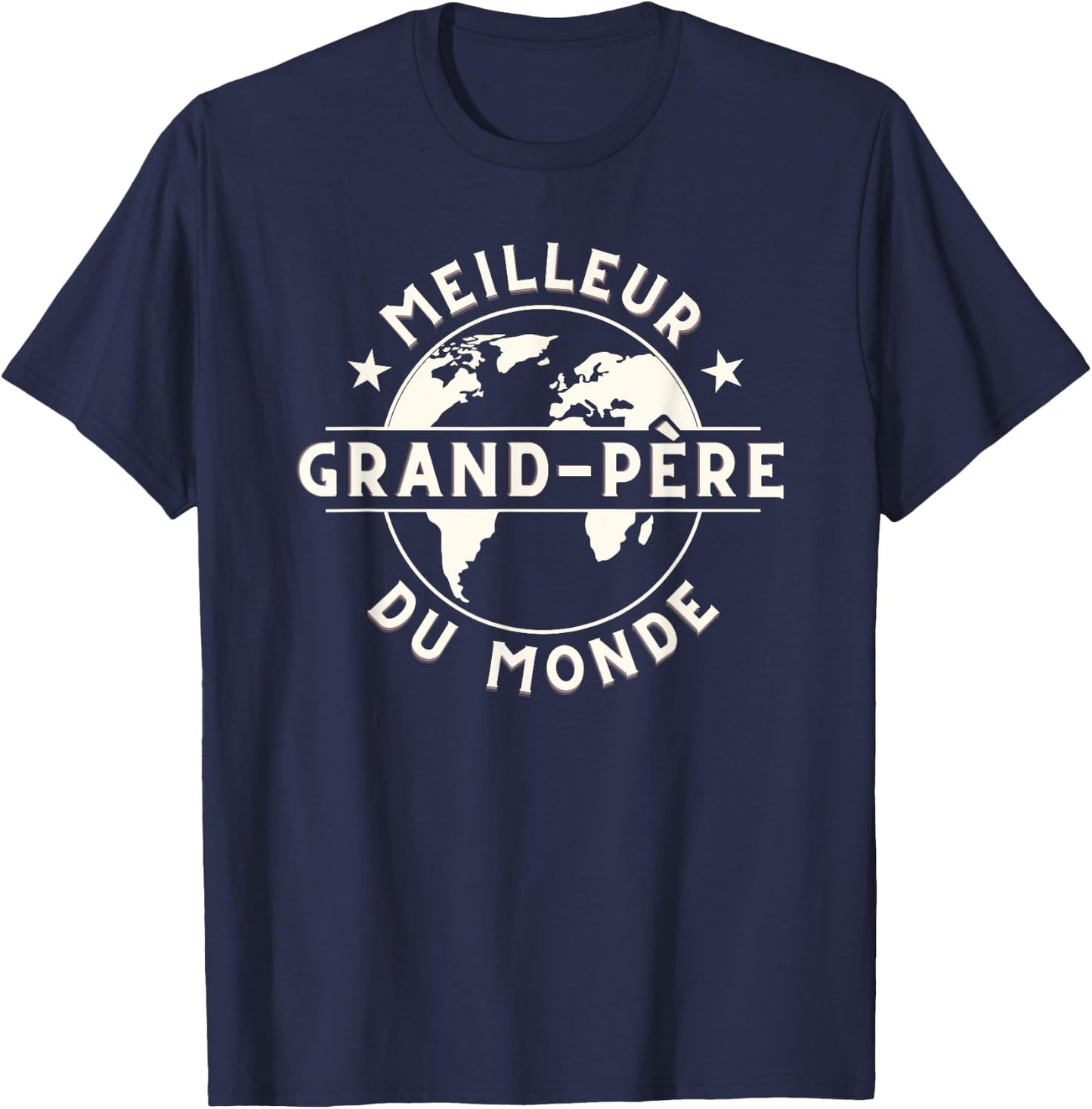 Meilleur Grand-Père du Monde French Grandpa T-Shirt - T-Shirt | Navy