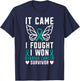 It Came I Fought I Won Ovarian Cancer Survivor Fight Cancer T-Shirt - T-Shirt | Navy