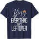 King Of Everything Thats Leftover King and Queen Couple Kong T-Shirt - T-Shirt | Navy
