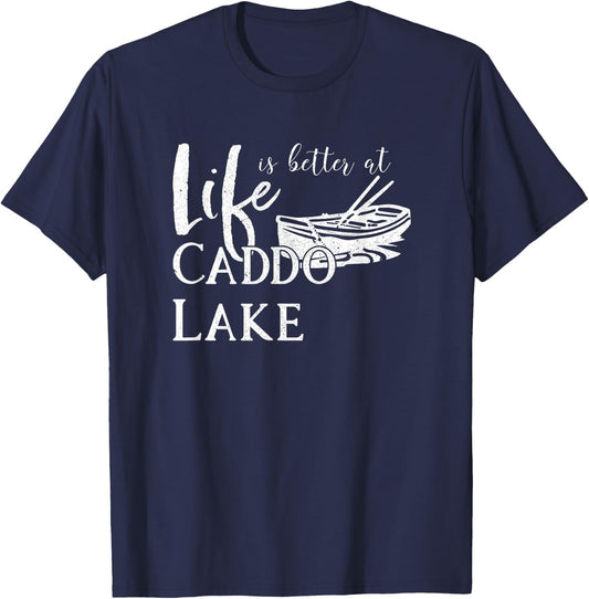 Caddo Lake, Life is Better, Texas T-Shirt - T-Shirt | Navy
