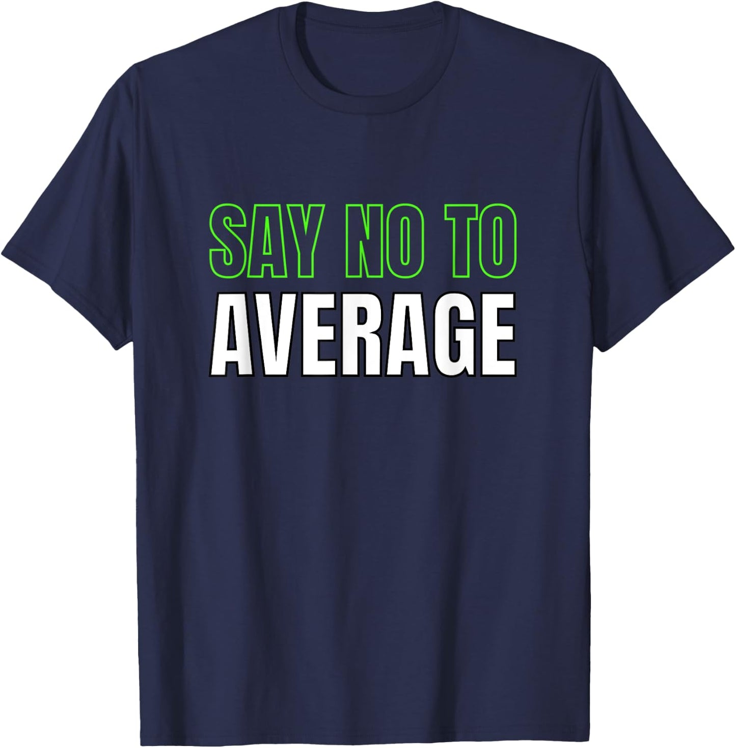 Athlete Motivational Workout Quote Fitness Clothing T-Shirt - T-Shirt | Navy