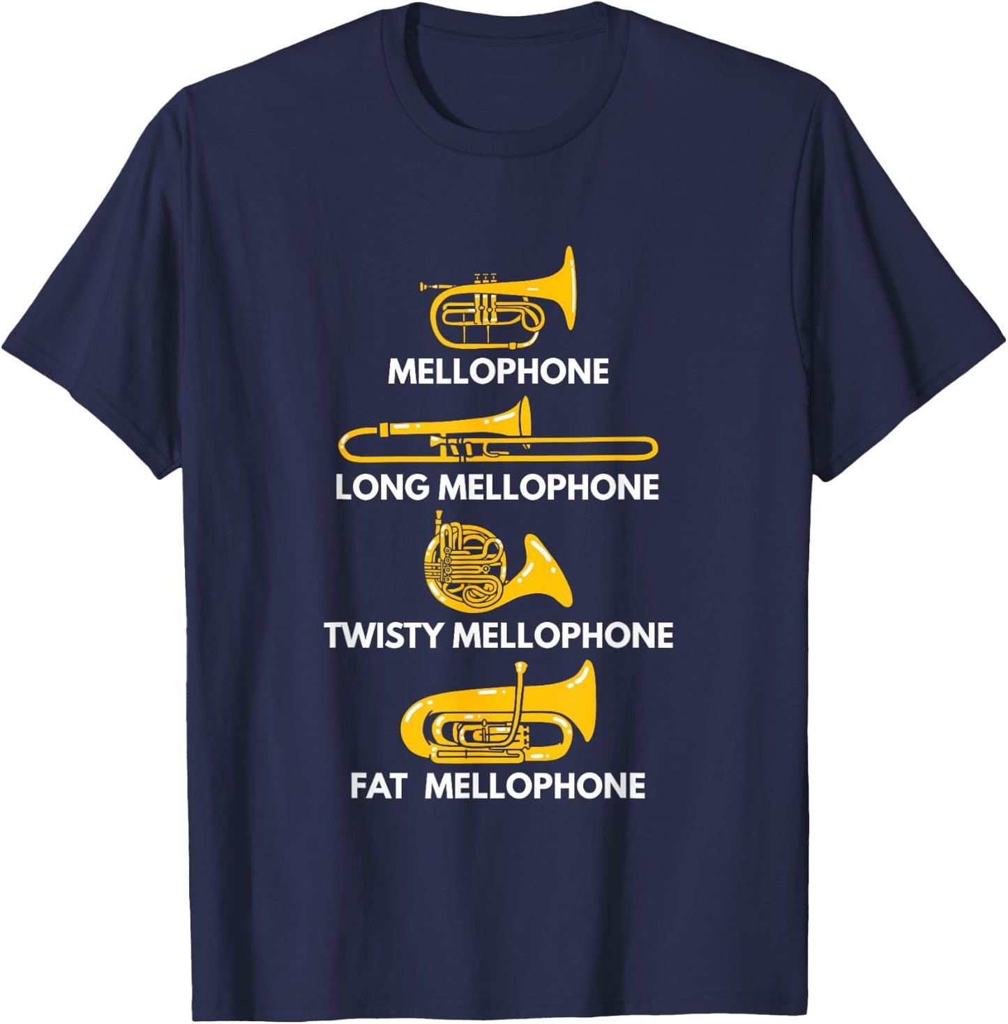 Mellophone Types of Mellophone Instrument Gift Marching Band T-Shirt - T-Shirt | Navy
