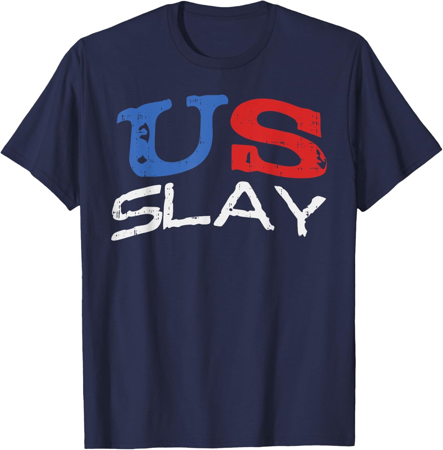 US Slay Funny USA 4th Of July America Patriotic Women T-Shirt - T-Shirt | Navy