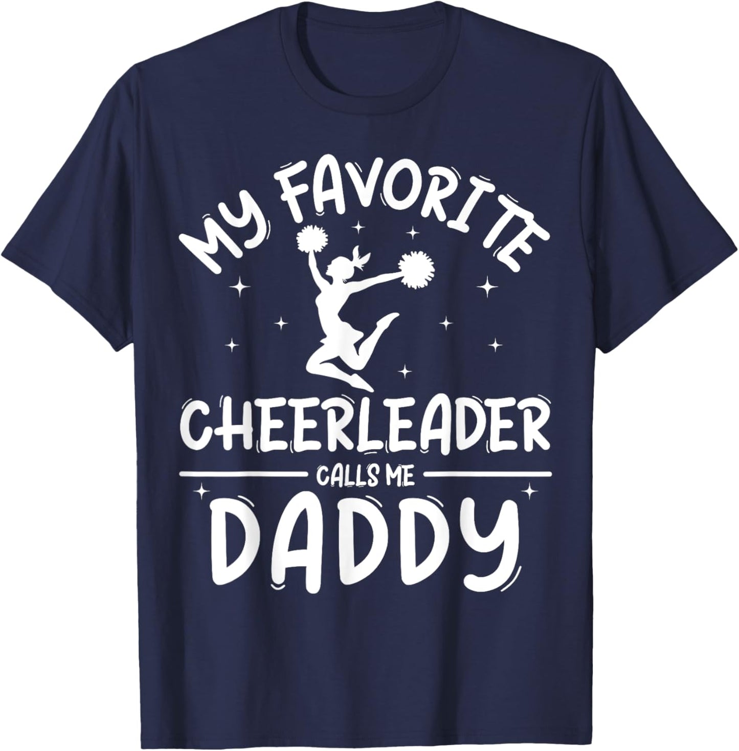 Funny Cheerleading Cheer Dad Shirt Pride Fathers Day T-Shirt - T-Shirt | Navy