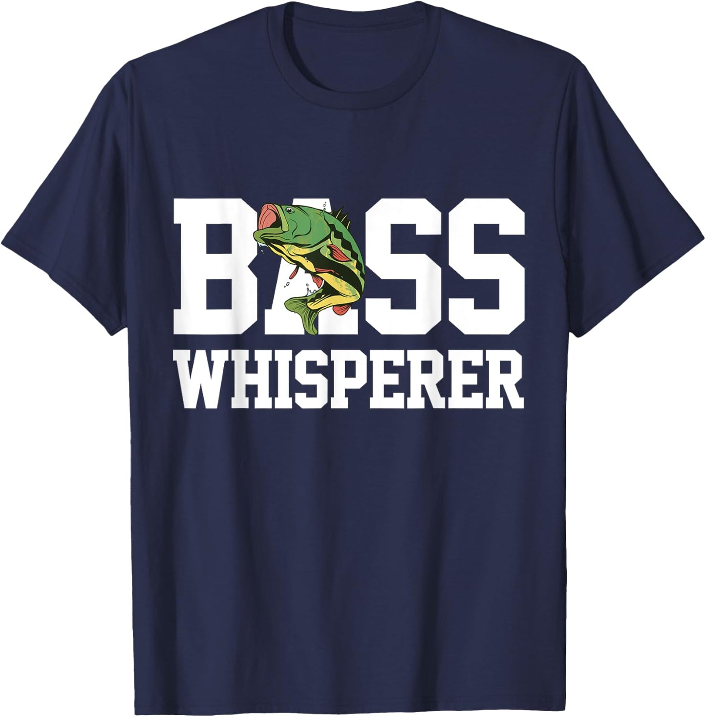 Bass Whisperer Large Mouth Fishing Funny Fisherman Gift T-Shirt - T-Shirt | Navy