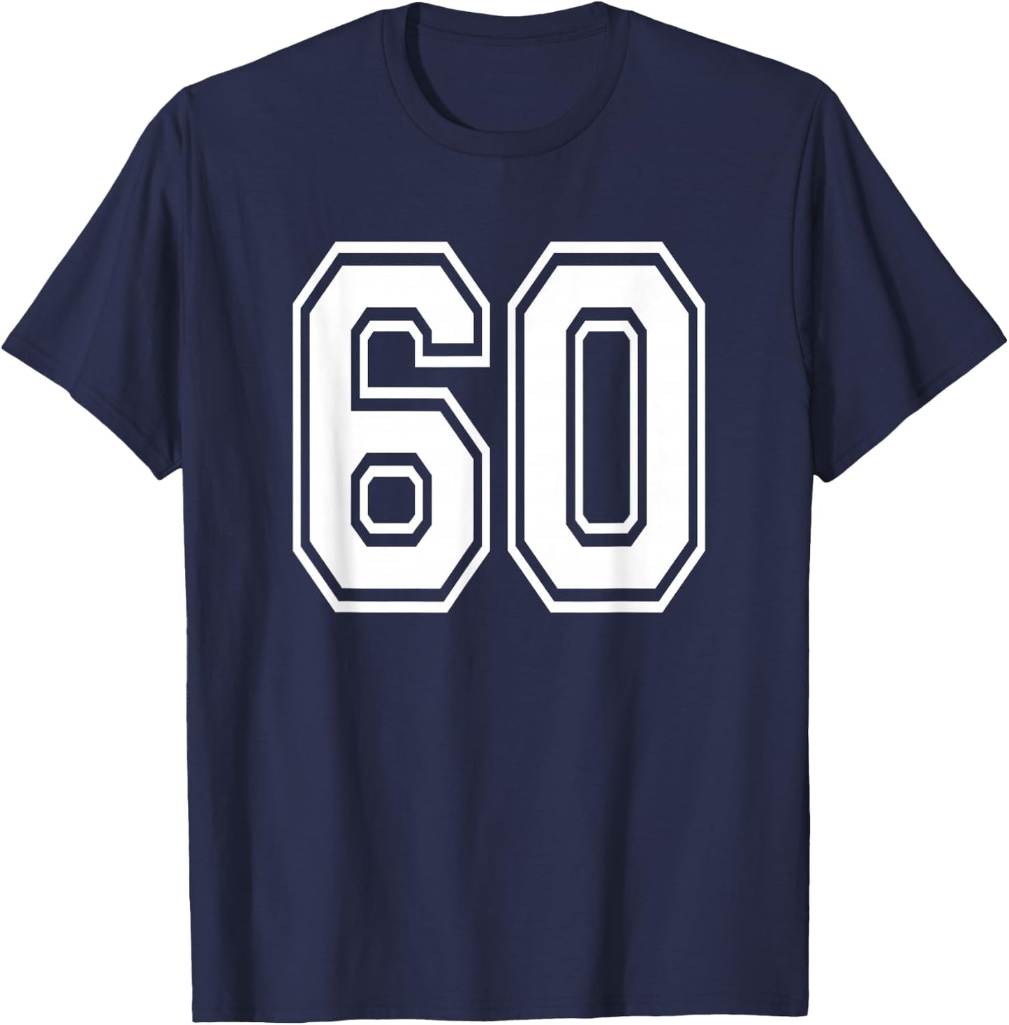 Number 60 Numbered Uniform Sports Jersey Team 60th Birthday T-Shirt - T-Shirt | Navy