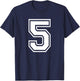 Number 5 Birthday Gift Sports Player Team Numbered Jersey T-Shirt - T-Shirt | Navy