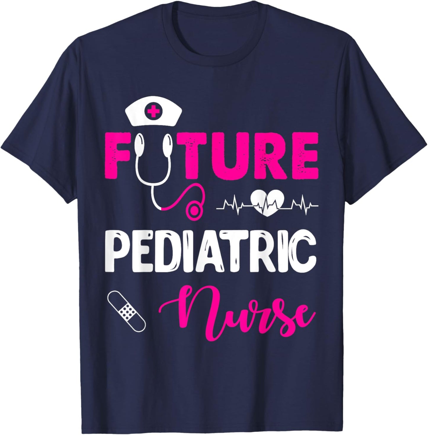 Future Pediatric Nurse Funny Nursing Student T-Shirt - T-Shirt | Navy