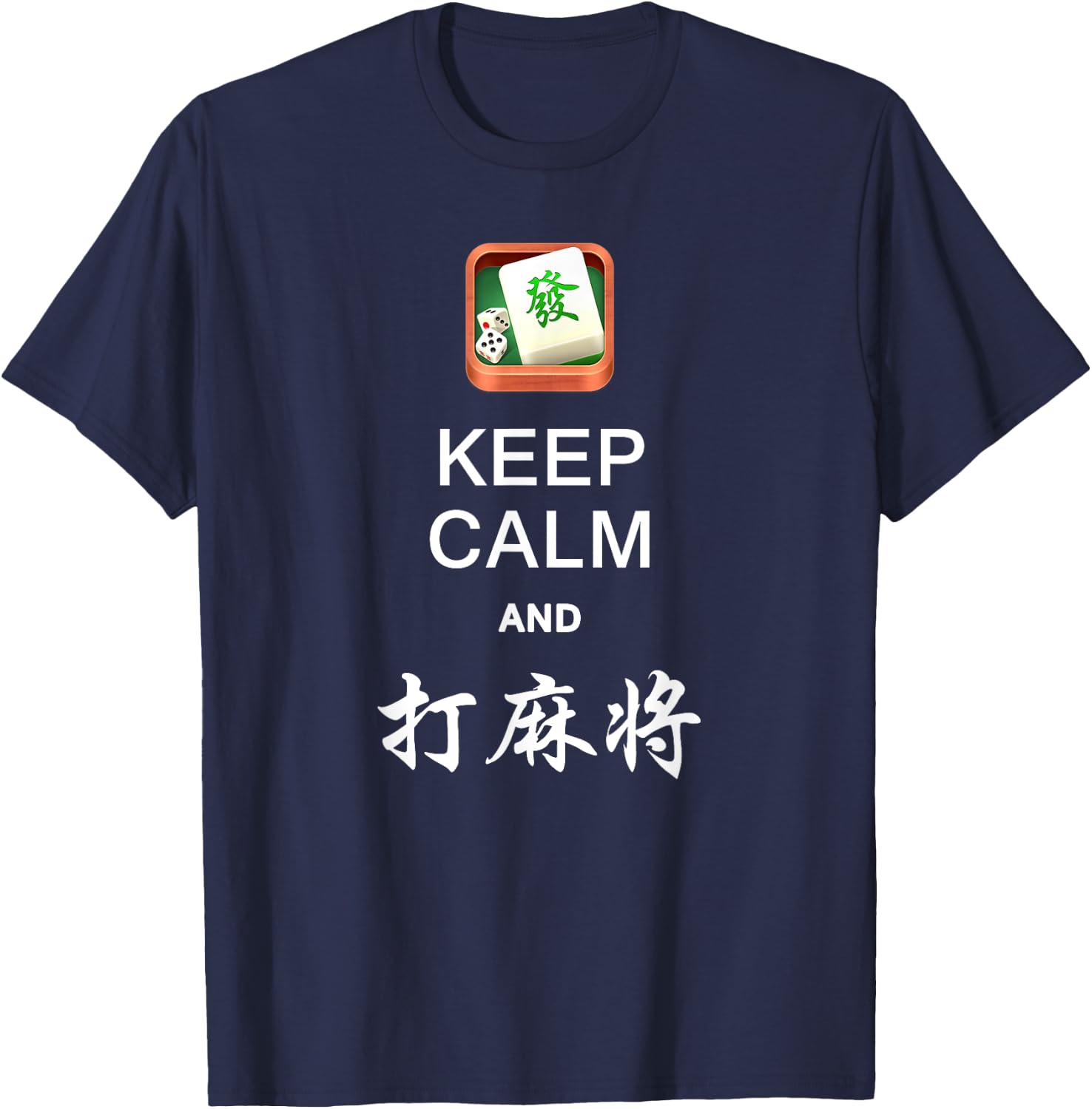 Keep Calm and Play Mahjong Shirt Team Mahjong T-Shirt - T-Shirt | Navy