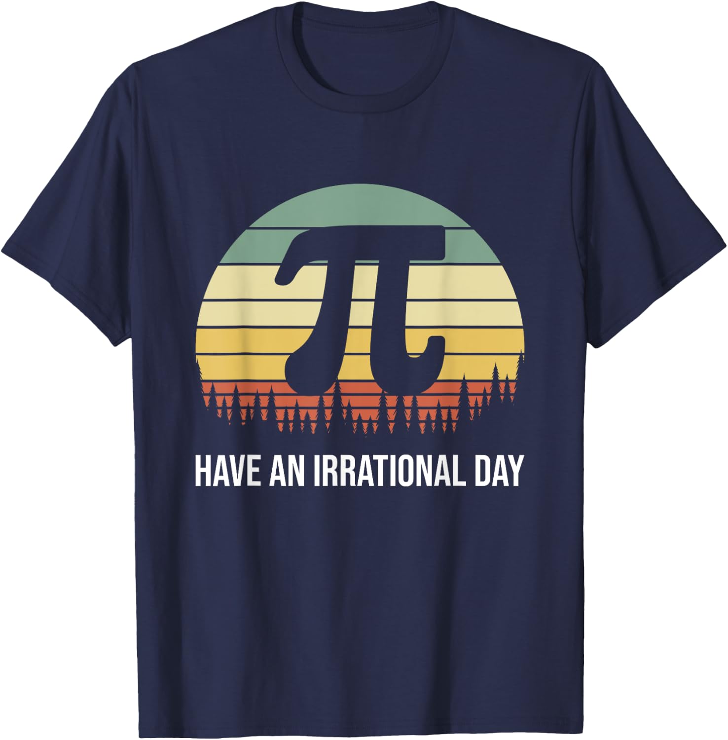 Irrational Pi Day Retro Science Math Equation Teacher Nerd T-Shirt - T-Shirt | Navy