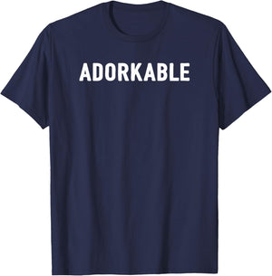 Adorkable Novelty Funny Adorable Dorky Geeky Cute Dork T-Shirt - T-Shirt | Navy