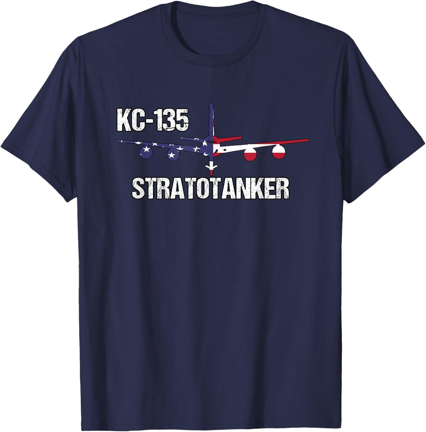 KC135 Stratotanker Air Force Pilot- American Flag Aviation T-Shirt - T-Shirt | Navy