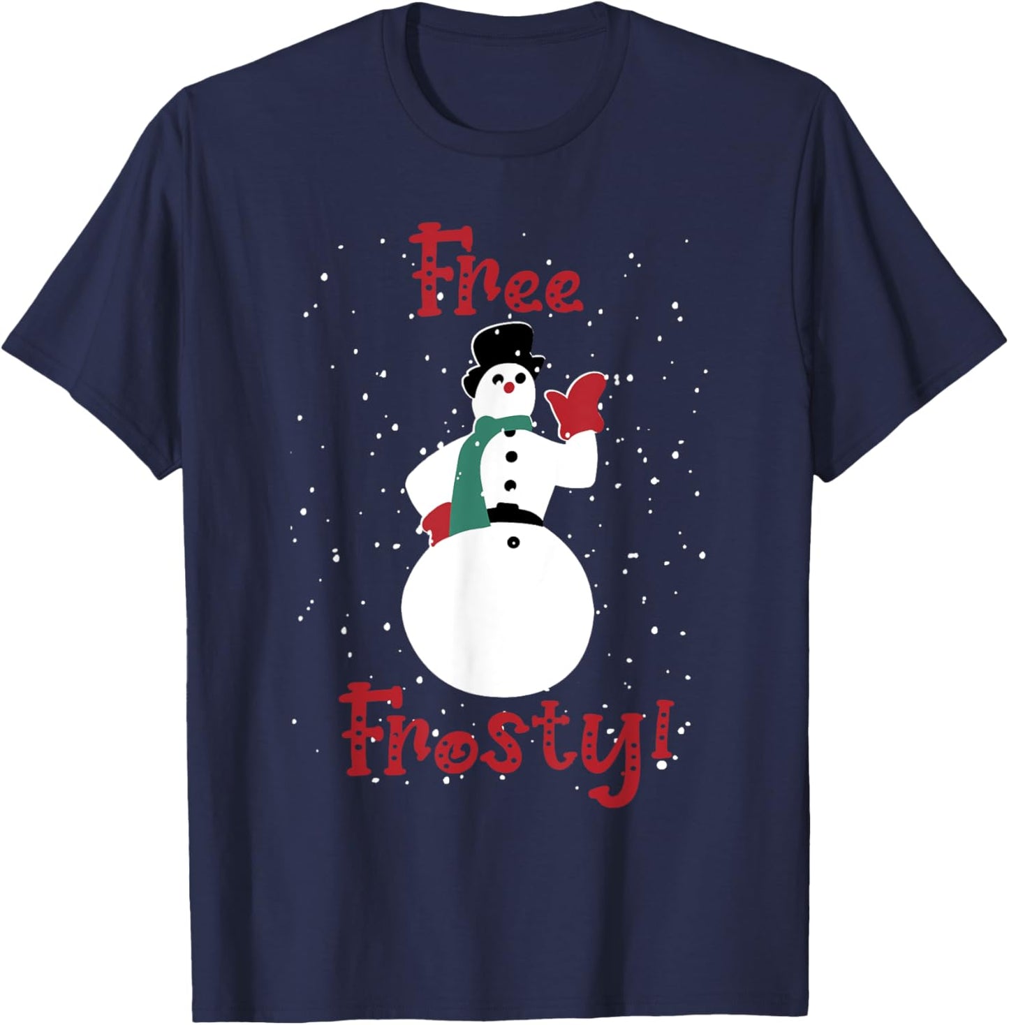 Free Frosty Snowman In Winter Snows White Xmas T-Shirt - T-Shirt | Navy