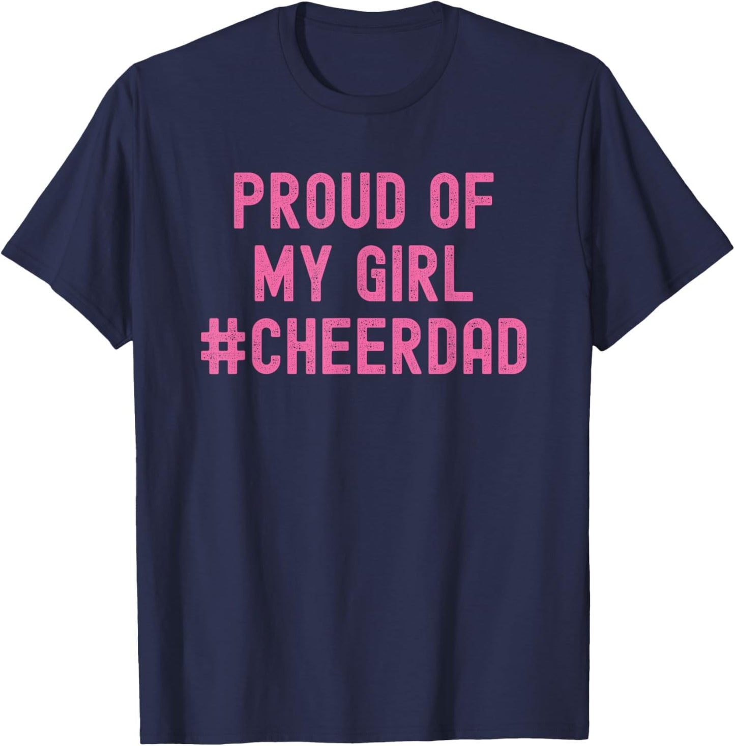 Cheer Dad Pink Cheerleading T-Shirt - T-Shirt | Navy