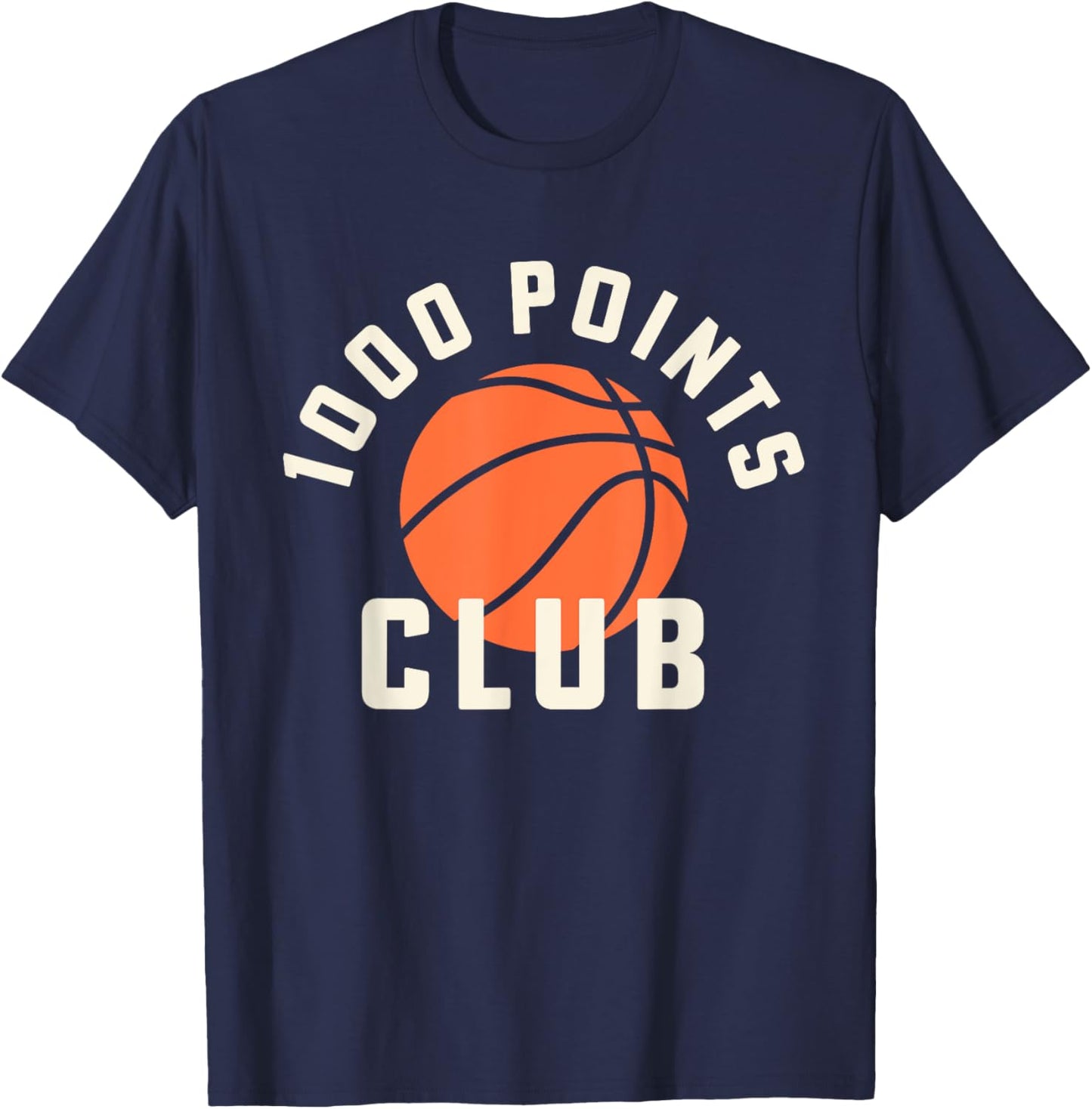 1000 Points Scorer High School Basketball Player T-Shirt - T-Shirt | Navy