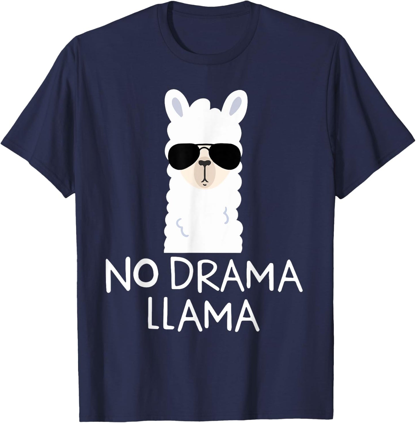 No Drama Llama Alpaca with Sunglasses Llama Lovers Gift T-Shirt - T-Shirt | Navy