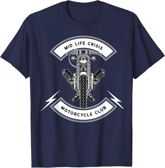 Mid Life Crisis Motorcycle Club Funny T-Shirt - T-Shirt | Navy