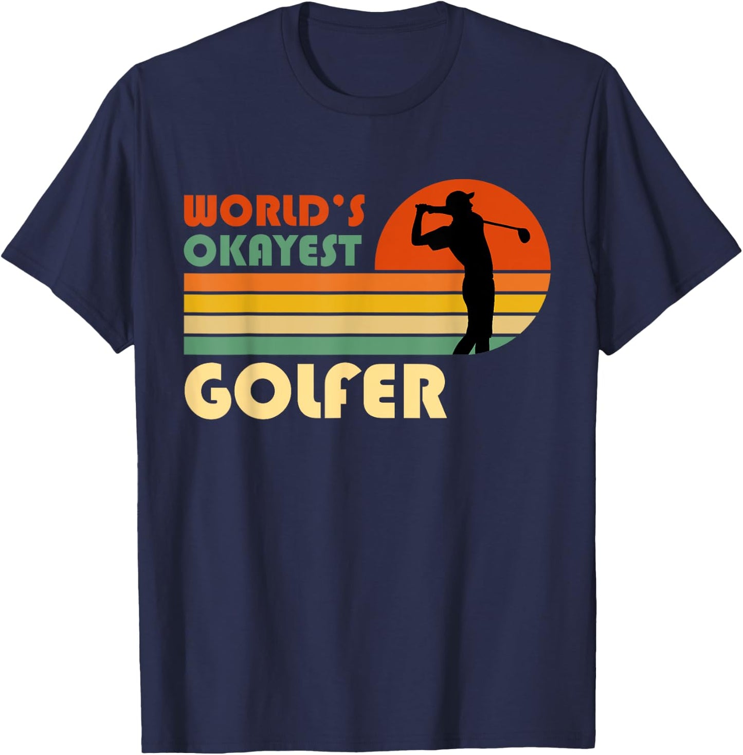 World's Okayest Golfer - Funny Golf Retro Vintage Golfing T-Shirt - T-Shirt | Navy