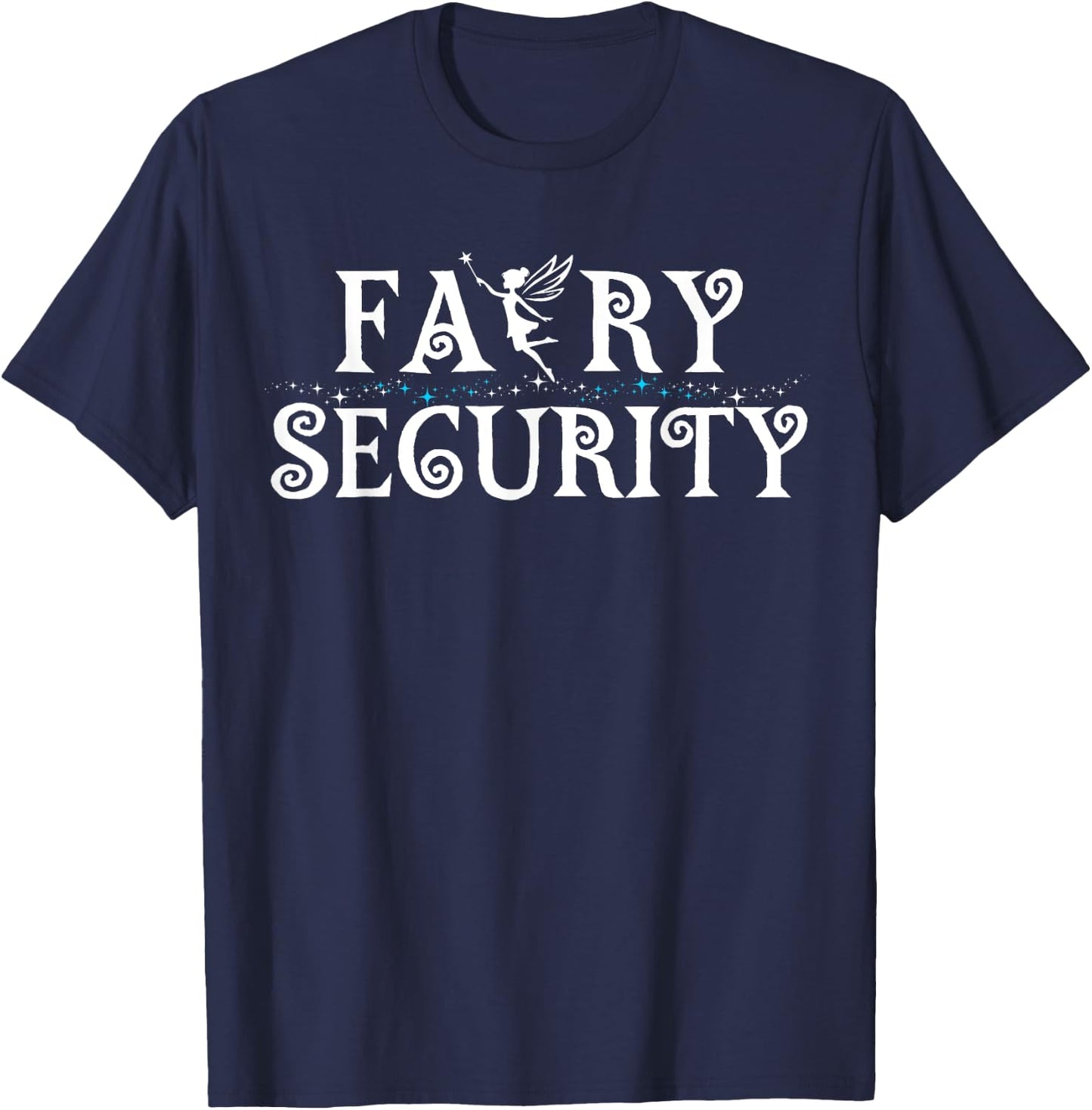 Halloween Son Daughter Dad Mom Adult Design Fairy Security T-Shirt - T-Shirt | Navy