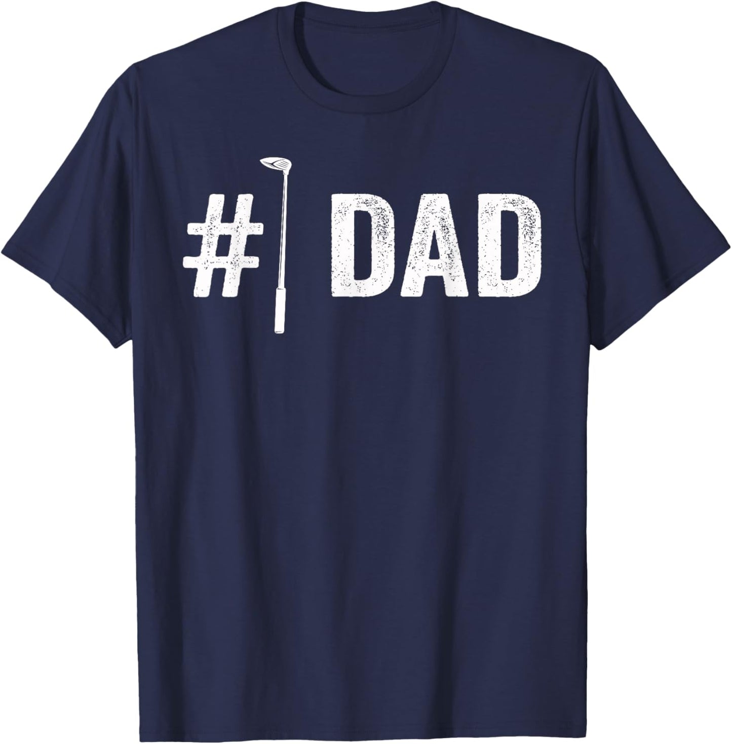 Number One Golf Dad for Fathers Day #1 Daddy T-Shirt - T-Shirt | Navy