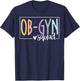 Retro OBGYN Squad Obstetrician Gynecologist Nurse OB GYN T-Shirt - T-Shirt | Navy