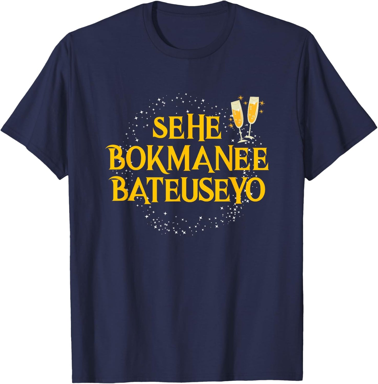 Sehe Bokmanee Bateuseyo Korean New Year T-Shirt - T-Shirt | Navy