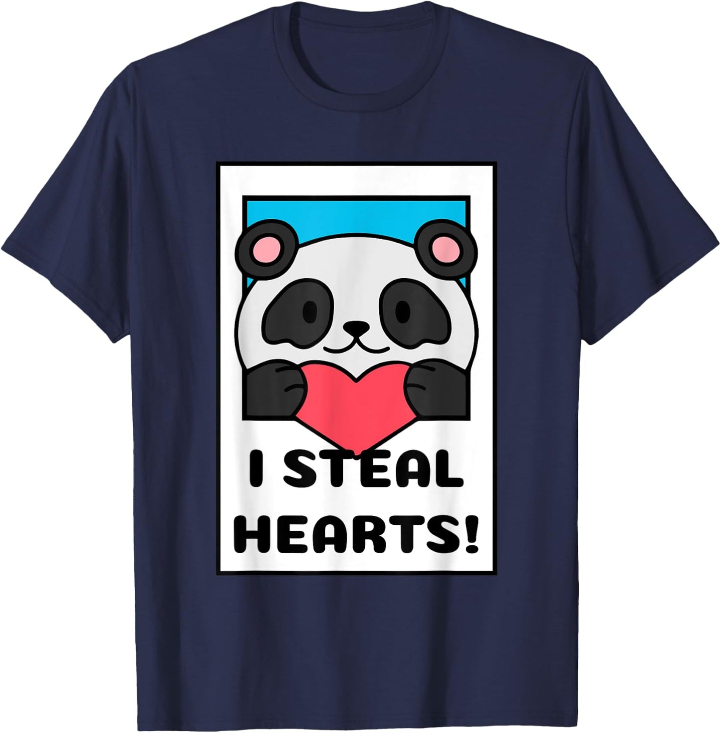 I Steal Hearts | Cute Adorable Heart Panda T-Shirt - T-Shirt | Navy