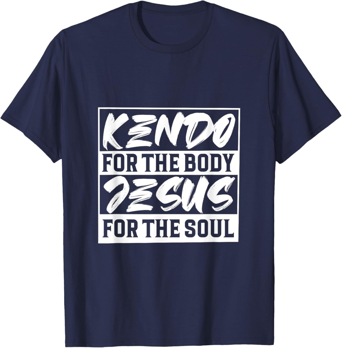 Jesus for the soul and for the body Kendo T-Shirt - T-Shirt | Navy