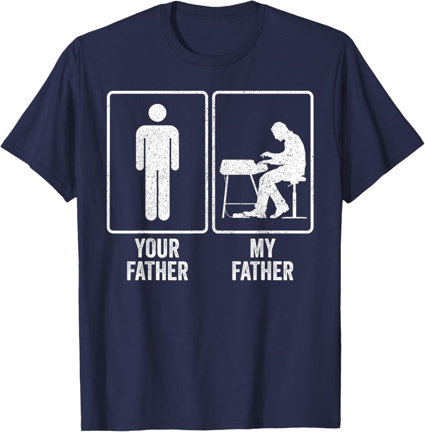 Funny Keyboardist Keyboard My Father Dad Fathers Day Joke T-Shirt - T-Shirt | Navy