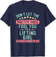 Lifting Girl Fitness Weight Lifter Gift T-Shirt - T-Shirt | Navy