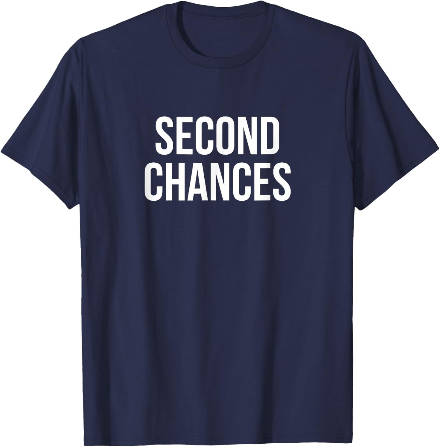 Second Chances T-Shirt - T-Shirt | Navy